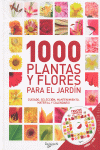 1000 PLANTAS Y FLORES PARA EL JARDIN + DVD
