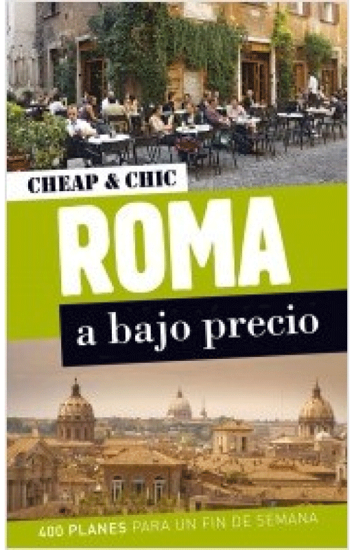 Roma a bajo precio