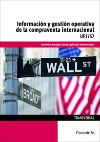 UF1757. Información y gestión operativa de la compraventa internacional