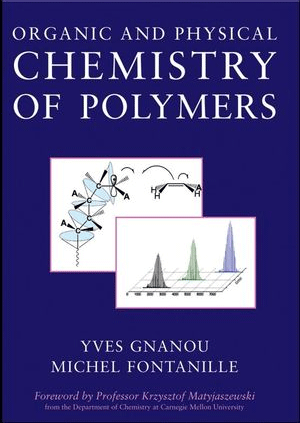 Organic and Physical Chemistry of Polymers, , química general