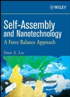 Self-Assembly and Nanotechnology: A Force Balance Approach, , química general