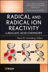 Radical and Radical Ion Reactivity in Nucleic Acid Chemistry, , química general