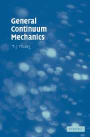 General Continuum Mechanics, , ingeniería / mecánica y termodinámica