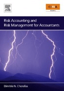 Risk Accounting and Risk Management for Accountants, , economía / management / negocios