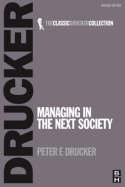 Managing in the Next Society, , management / negocios