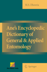 Ane’s Encyclopedic Dictionary of General & Applied Entomology, , biología