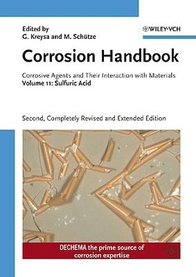 Corrosion Handbook - Coorosive Agents and Their Interactions with Materials V11 - Sulfuric Acid, , química física