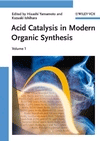 Acid Catalysis in Modern Organic Synthesis, 2 Volume Set, , química orgánica