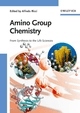 Amino Group Chemistry, , química general