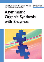 Asymmetric organic synthesis with enzymes, , bioquímica / biotecnología