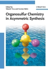 Organosulfur Chemistry in Asymmetric Synthesis, , química general