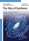 Way of Synthesis - Evolution of Design and Methods for Natural Products, , química general | química orgánica