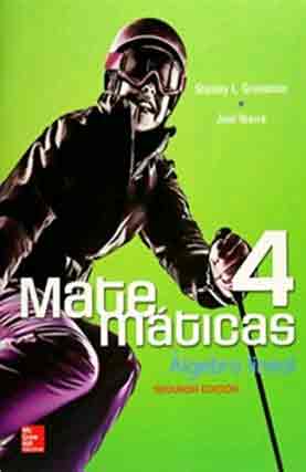 Mate máticas 4. Álgebra integral., , álgebra / matemáticas