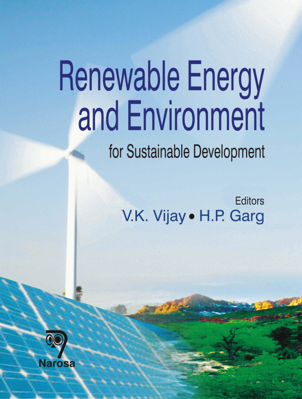 Renewable Energy and Environment: for Sustainable Development, , biología / biotecnología / energías renovables