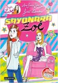 Sayonara, Zoé, , lectura desde 7 años / narrativa Infantil / Juvenil