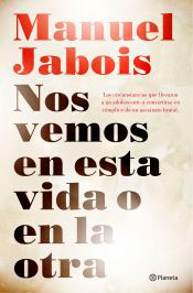 Nos vemos en esta vida o en la otra, , ciencias sociales / historia