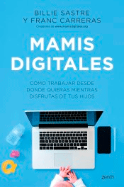 Mamis Digitales, , informática / puericultura