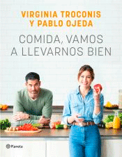 Comida, vamos a llevarnos bien, , alimentación / nutrición