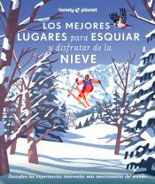 Los mejores lugares para esquiar y disfrutar de la nieve, , geografía | deporte