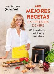 Mis mejores recetas en freidora de aire, , cocina