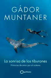 La sonrisa de los tiburones, , zoología