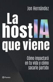La hostIA que viene, , informática