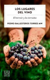 Los lugares del vino, , enología / viticultura