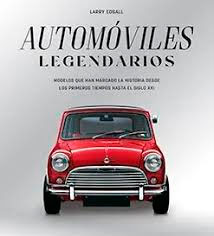 Automóviles legendarios, , automovilística