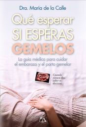Qué esperar si esperas gemelos, , puericultura