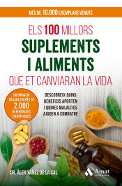 Els 100 millors suplements i aliments que et canviaran la vida, , nutrición | alimentación