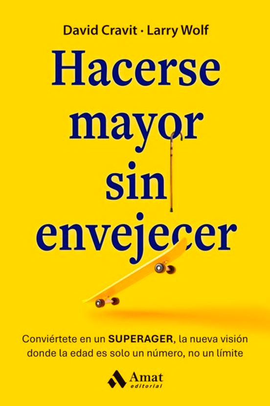 Hacerse mayor sin envejecer, , salud