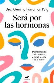 Será por las hormonas, , salud