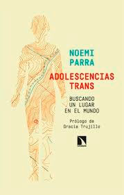 Adolescencias trans: Buscando un lugar en el mundo, , sexologia