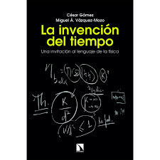 La invención del tiempo, , ciencia y conocimiento general / física general