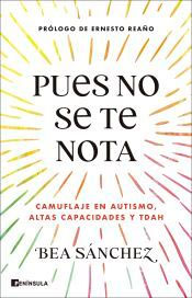 Pues no se te nota, , autoayuda / psicología