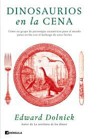 Dinosaurios en la cena, , arqueología / divulgación científica