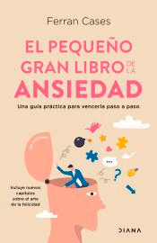 El pequeño gran libro de la ansiedad, , autoayuda / psicología
