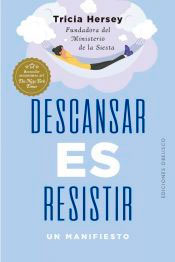 Descansar es resistir, , autoayuda / psicología