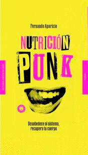 Nutrición punk, , nutrición