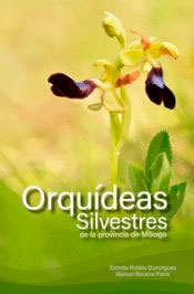 Orquídeas silvestres de la provincia de Málaga, , botánica