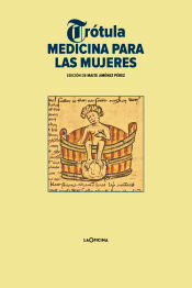 Trótula. Medicina para las mujeres, , filosofía | medicina