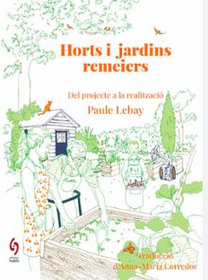 Horts i jardins remeiers, , horticultura / jardinería
