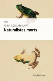 Naturalistes morts, , divulgación científica / literatura