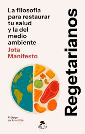Regetarianos, , alimentación