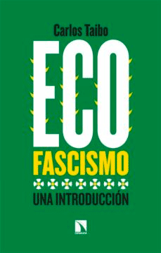 Ecofascismo, , ecología / medio ambiente