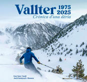 Vallter 1975-2025, , deporte / geografía