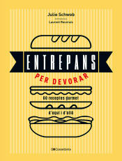 Entrepans per devorar, , nutrición | alimentación | cocina