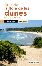 Guia de la flora de les dunes de Catalunya, , botánica / geografía