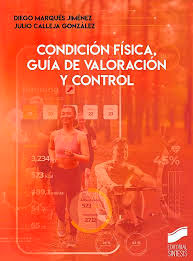 Condición física, guía de valoración y control, , deporte
