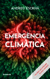 Emergència climàtica, , ecología | cambio climático | clima